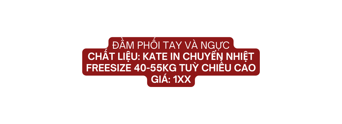 đầm phối tay và ngực Chất liệu KATE in chuyển nhiệt Freesize 40 55kg tuỳ chiều cao giá 1xx